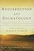 Resurrection & Eschatology:...
