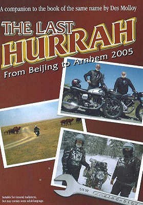 The Last Hurrahfrom Beijing To Arnhem 2005 (DVD)