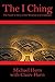 The I Ching: The Book to Turn to for Wisdom