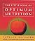 The Little Book of Optimum Nutrition
