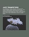 Jazz Trumpeters: ...