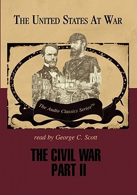 The Civil War, Part 2 (United States at War)