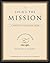Living the Mission: A Spiritual Formation Guide – An Acts Study to Follow Jesus and Experience the Holy Spirit (A Renovare Resource)