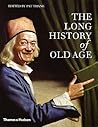 The Long History ...
