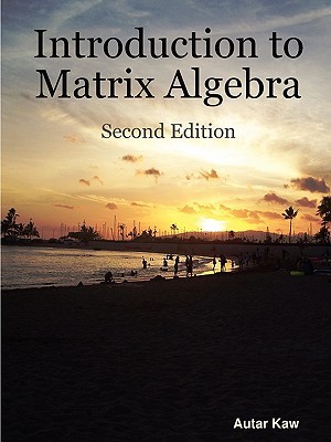Introduction to Matrix Algebra (Paperback)