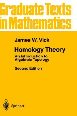 Homology Theory: An Introduction to Algebraic Topology (Graduate Texts in Mathematics, 145)
