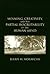 Meaning, Creativity, and the Partial Inscrutability of the Human Mind (Volume 79) (Lecture Notes)