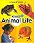 Exploring Animal Life (A Sense of Science)