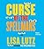 Curse of the Spellmans by Lisa Lutz