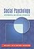 Social Psychology: Experimental and Critical Approaches