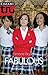 Fabulous (A Pace Academy Novel)