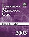International Mechanical Code 2003: Commentary
