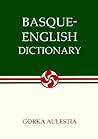 Basque-English Dictionary Basque-English Dictionary