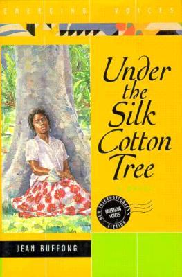 Under the Silk Cotton Tree (Hardcover)