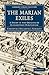 The Marian Exiles: A Study in the Origins of Elizabethan Puritanism (Cambridge Library Collection - British and Irish History, 15th & 16th Centuries)