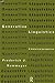 Generative Linguistics: An Historical Perspective (History of Linguistic Thought)