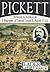 Pickett Leader of the Charge: A Biography of General George E. Pickett, C.S.A