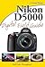 Nikon D5000 Digital Field Guide
