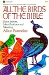 All the Birds of the Bible: Their Stories, Identifications and Meaning