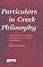 Particulars in Greek Philos...