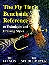 The Fly Tier's Benchside Reference to Techniques and Dressing Styles