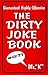 The Dirty Joke Book by Mr. K.