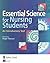 Essential Science for Nursing Students by Roger Watson
