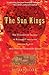 The Sun Kings: The Unexpected Tragedy of Richard Carrington and the Tale of How Modern Astronomy Began