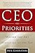 CEO Priorities: Master the Art of Surviving at the Top