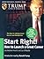 Start Right: How to Launch a Great Career [With CD-ROM with Workbook and Trump Cards]