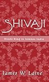 Shivaji: Hindu Ki...