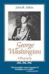 George Washington: A Biography (Southern Biography Series)