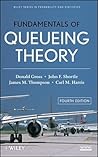 Fundamentals of Queueing Theory Fundamentals of Queueing Theory