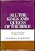 All the Kings and Queens of the Bible: The Life and Times of Biblical Royalty/Pbn 10062