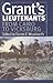 Grant's Lieutenants: From Cairo to Vicksburg (Modern War Studies)