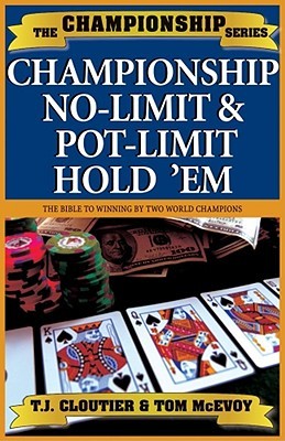Championship No Limit & Pot Limit Hold 'Em (Championship Series)