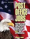 Post Office Jobs: Explore and Find Jobs, Prepare for the 473 Postal Exam, and Locate All Job Opportunities