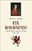 Fix Bayonets!: A Royal Welc...