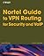Nortel Guide to VPN Routing...