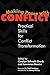 Making Peace With Conflict by Carolyn Schrock-Shenk Making Peace With Conflict by Carolyn Schrock-Shenk
