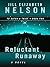 Reluctant Runaway (To Catch a Thief #2)