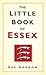 The Little Book of Essex