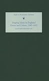 Staging Islam in England: Drama and Culture, 1640-1685 (Studies in Renaissance Literature) (Volume 21)