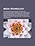 Media Technology: Telecommunication, Internet, Information Technology, Signal Processing, Data Transmission, Transmission Medium, Data Storage Device, Digital Media, Sound Recording and Reproduction, Cave Painting, Strategic Communication, Technological C