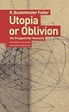 Utopia or Oblivion: The Prospects for Humanity