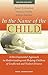 In the Name of the Child by Janet R. Johnston