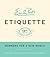 Emily Post's Etiquette