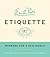 Emily Post's Etiquette by Peggy Post