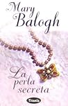 La perla secreta by Mary Balogh