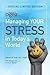 Managing Your Stress in Today's World (Reader's Digest Self-help)